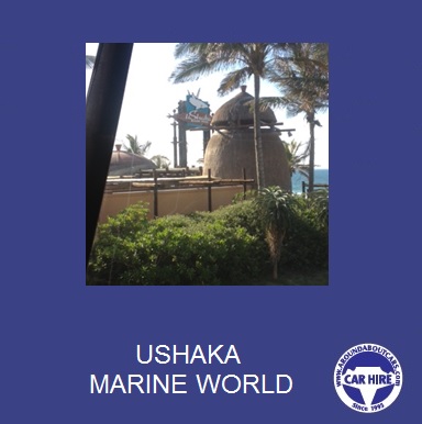 uShaka Marine World.
